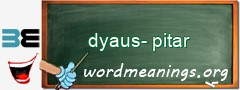 WordMeaning blackboard for dyaus-pitar